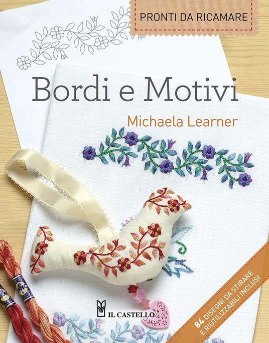 Bordi e motivi pronti da ricamare - Michaela Learner - copertina