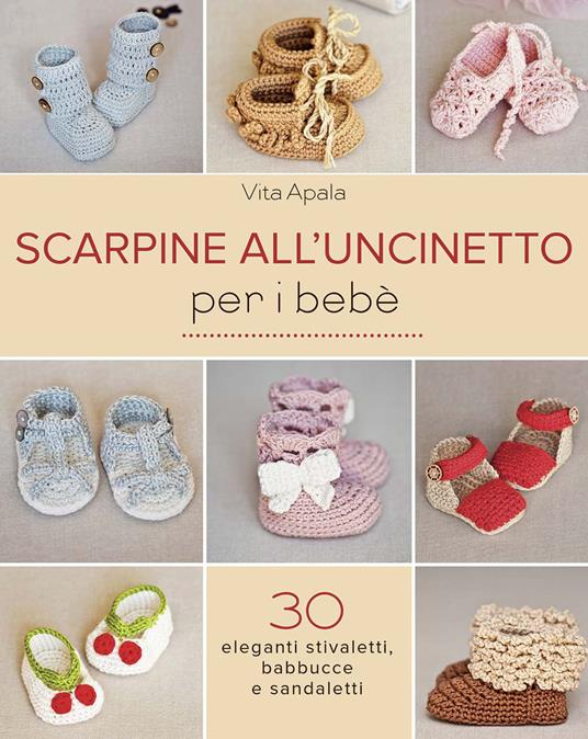 Scarpine all'uncinetto per i bebè - Vita Apala - copertina