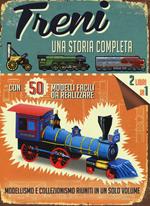 Treni. Una storia completa. Ediz. illustrata. Con gadget