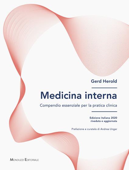 Medicina interna. Compendio essenziale per la pratica clinica - Gerd Herold - copertina