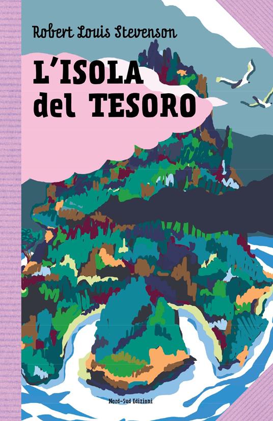 L' isola del tesoro - Robert Louis Stevenson,Annalisa Strada - ebook