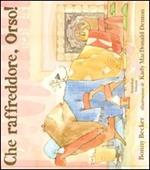 Che raffreddore, orso!