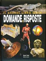 Il grande libro delle domande e delle risposte