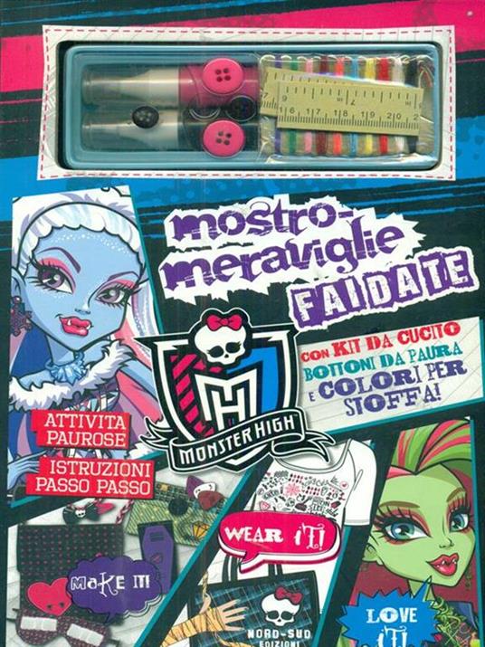 Mostro-meraviglie fai da te. Monster High. Ediz. illustrata. Con gadget - 2