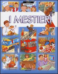 I mestieri - Emilie Beaumont,Colette Hus David - copertina