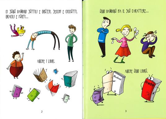Che differenza c'è tra un libro e un bambino? Ediz. illustrata - Anna Sarfatti - 2
