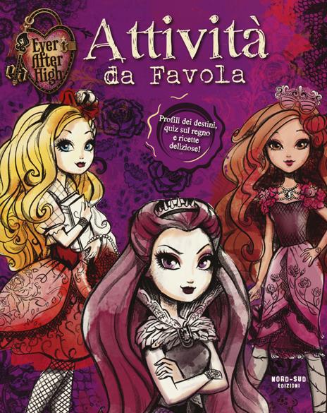 Attività da favola. Ever After High - copertina