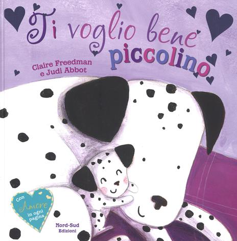 Ti voglio bene piccolino - Judi Abbot,Claire Freedman - copertina