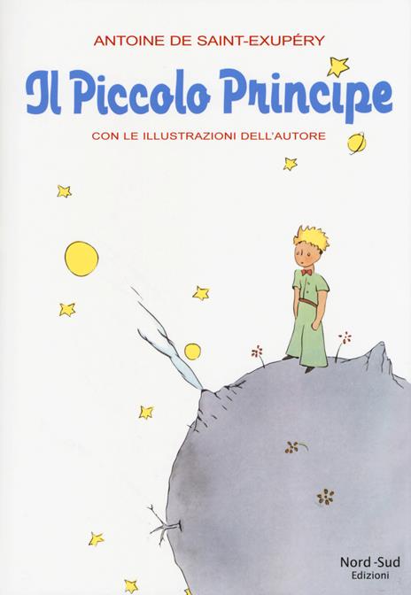 Il Piccolo Principe - Antoine de Saint-Exupéry - copertina
