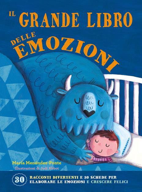 Il grande libro delle emozioni. Ediz. a colori - María Menéndez-Ponte - copertina