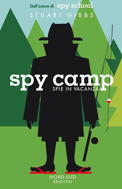 Spy camp. Spie in vacanza - Stuart Gibbs - copertina