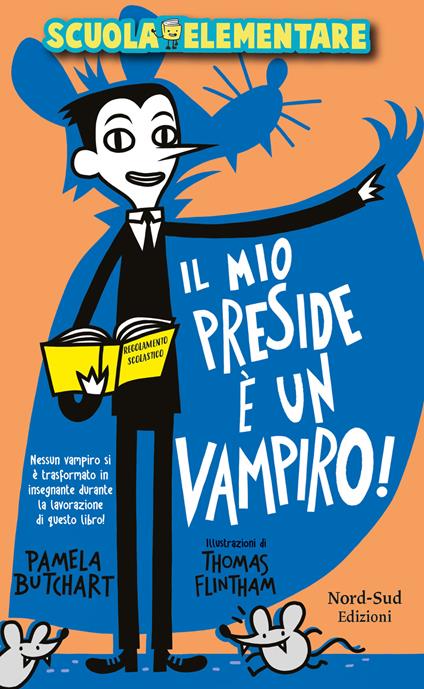 Il mio preside è un vampiro! Scuola elementare - Pamela Butchart - copertina