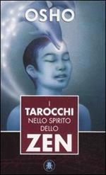 I tarocchi nello spirito dello zen