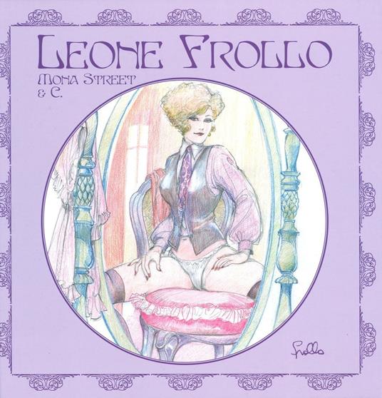 Mona street & C. Ediz. italiana, francese e spagnola - Leone Frollo - copertina
