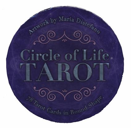 Circle of Life Tarot: 78 Tarot Cards in Round Shape - Maria Distefano - cover