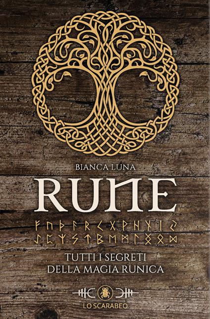 Bianca Luna. Rune. Tutti i segreti della magia runica. Con rune di legno - copertina