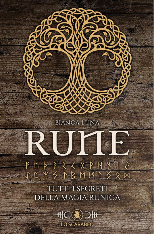 Bianca Luna. Rune. Tutti i segreti della magia runica. Con rune di legno - copertina