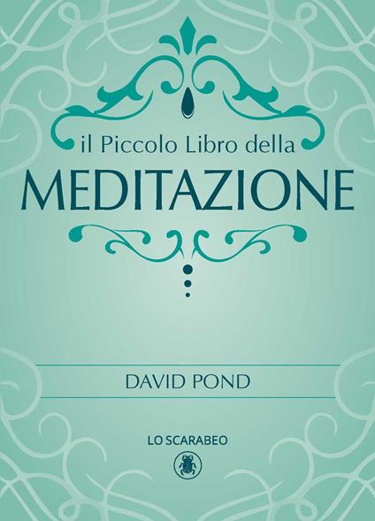 Il piccolo libro della meditazione - David Pond - copertina