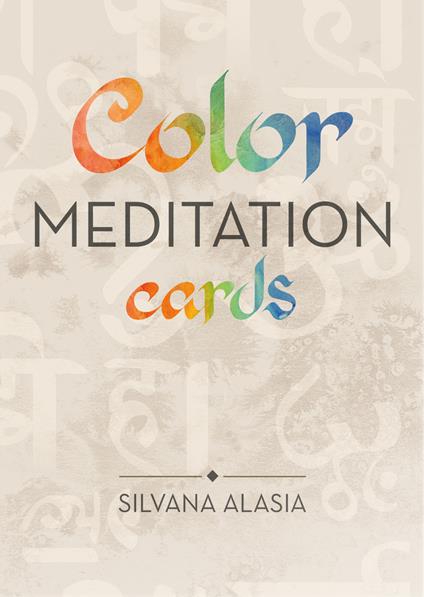 Color meditation cards. Ediz. multilingue - Silvana Alasia - copertina