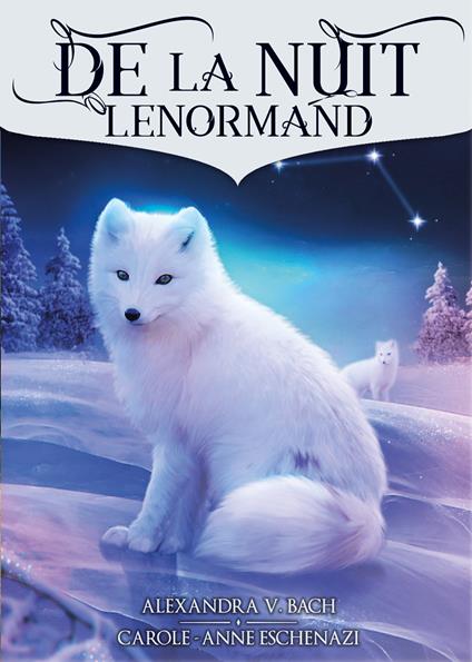 De la nuit lenormand oracle. Con Libro - Carole-Anne Eschenazi - copertina