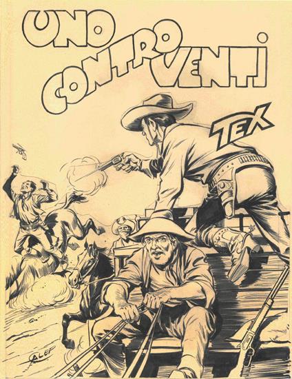 Tex. Uno contro venti - Gianluigi Bonelli - copertina