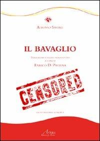 Il bavaglio. Edzi. italiana e spagnola. Ediz. bilingue - Alfonso Sastre,Enrico Di Pastena - copertina