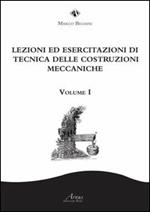 Lezioni ed esercitazioni di tecnica delle costruzioni meccaniche