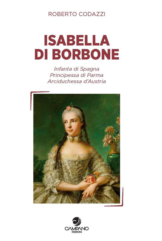 Isabella di Borbone Infanta di Spagna, principessa di Parma