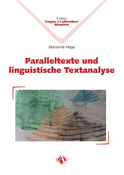 Paralleltexte und linguistische Textanalyse - Marianne Hepp - copertina