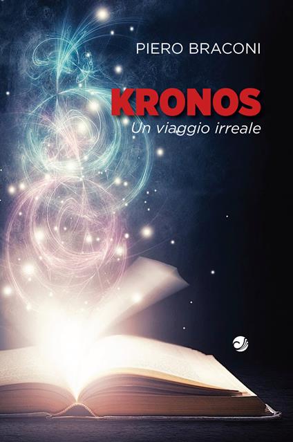 Kronos. Un viaggio irreale - Piero Braconi - copertina
