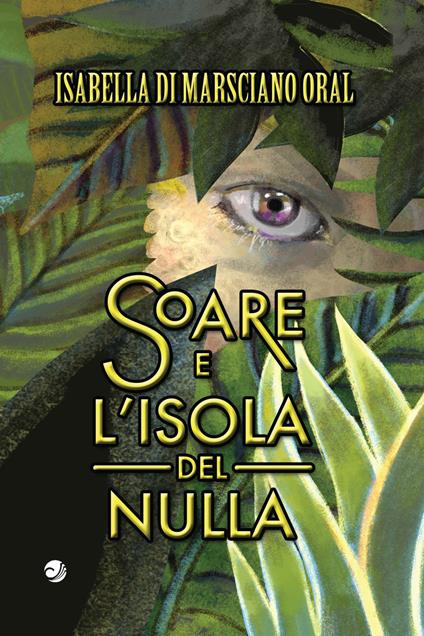 Soare e l'Isola del Nulla - Isabella Di Marsciano Oral - copertina