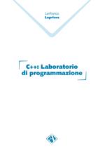 C++. Laboratorio di programmazione