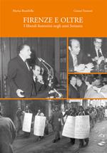 Firenze e oltre. I liberali fiorentini negli anni Settanta