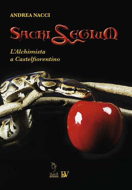 Sacrilegium. L'alchimista a Castelfiorentino - Andrea Nacci - copertina