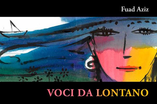 Voci da lontano - Fuad Aziz - copertina