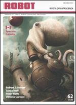 Robot. Rivista di fantascienza (2011). Vol. 62