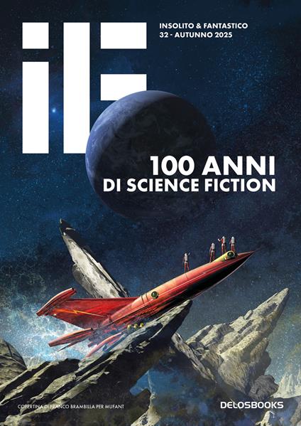 IF. Vol. 32: 100 anni di science fiction - copertina
