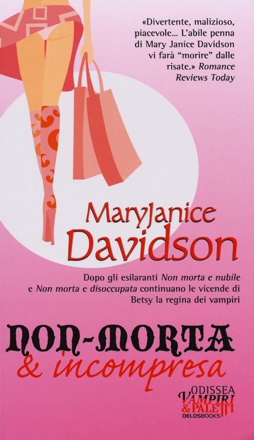 Non-morta e incompresa - Maryjanice Davidson - copertina