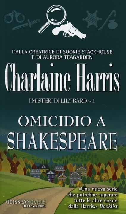Omicidio a Shakespeare. I misteri di Lily Bard. Vol. 1 - Charlaine Harris - copertina