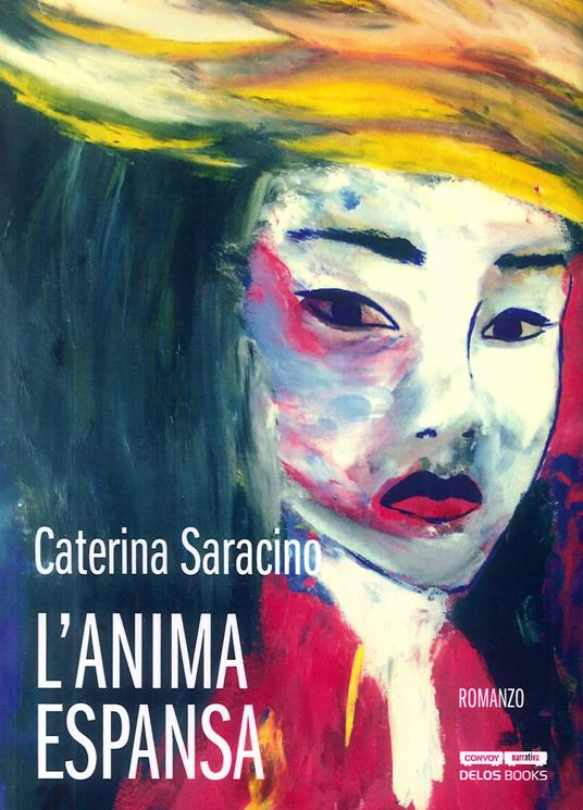 L' anima espansa - Caterina Saracino - copertina