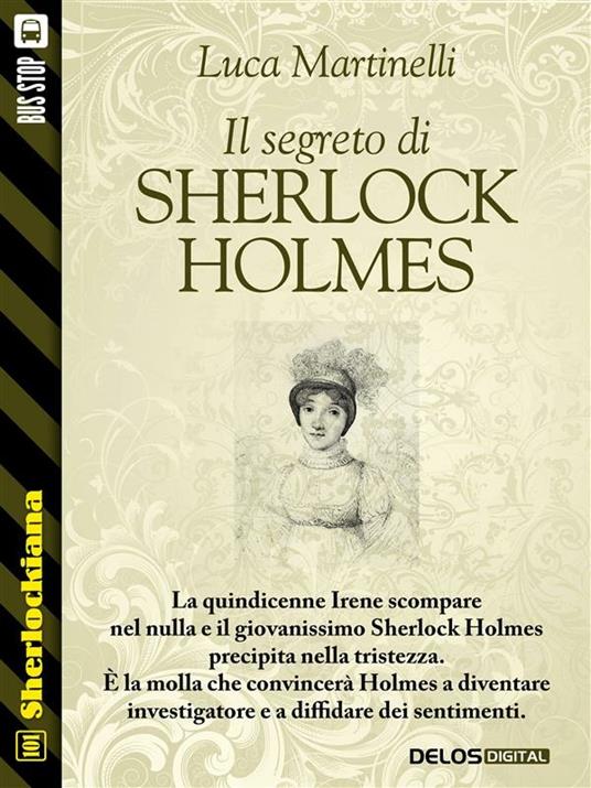 Il segreto di Sherlock Holmes - Luca Martinelli - ebook
