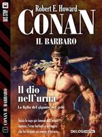 Conan e il dio nell'urna