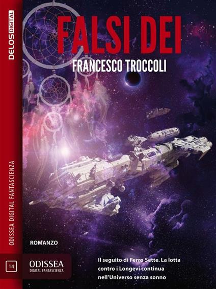 Falsi dei - Francesco Troccoli - ebook