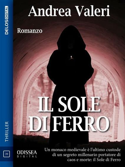 Il sole di ferro - Andrea Valeri - ebook