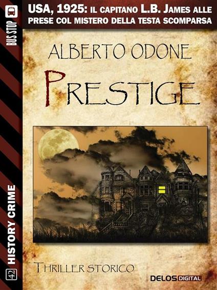 Prestige - Alberto Odone - ebook