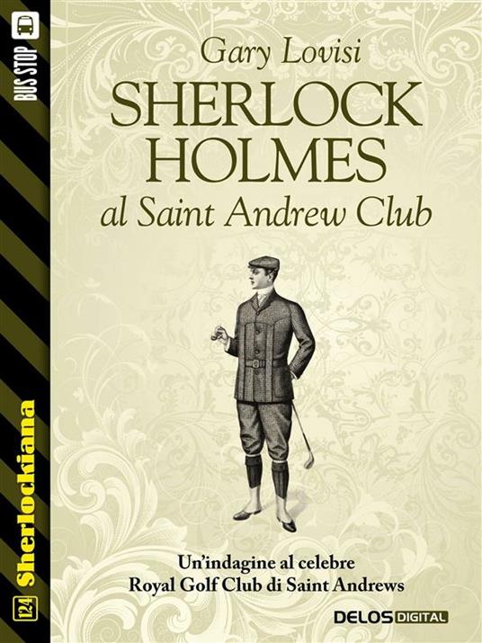 Sherlock Holmes al Saint Andrew Club - Gary Lovisi - ebook