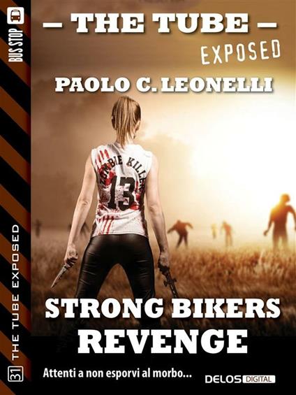 Strong bikers: revenge - Paolo C. Leonelli - ebook