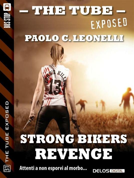 Strong bikers: revenge - Paolo C. Leonelli - ebook