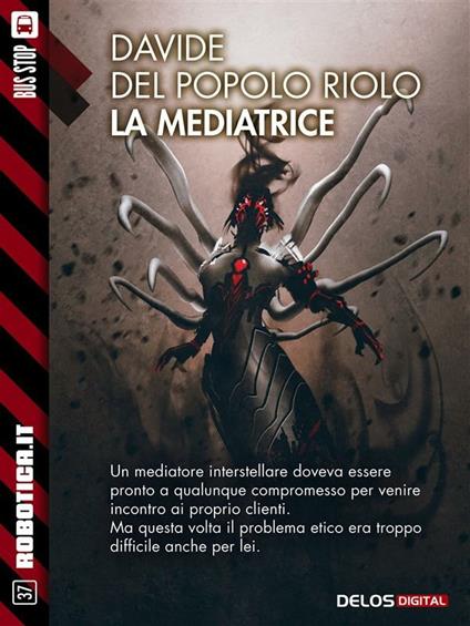 La mediatrice - Davide Del Popolo Riolo - ebook