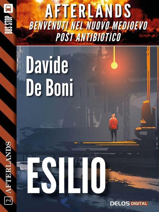 Esilio. Afterlands. Vol. 2 - Davide De Boni - ebook